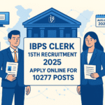 IBPS Clerk 15th Recruitment 2025, latest job, sarkari result, sarkari alert