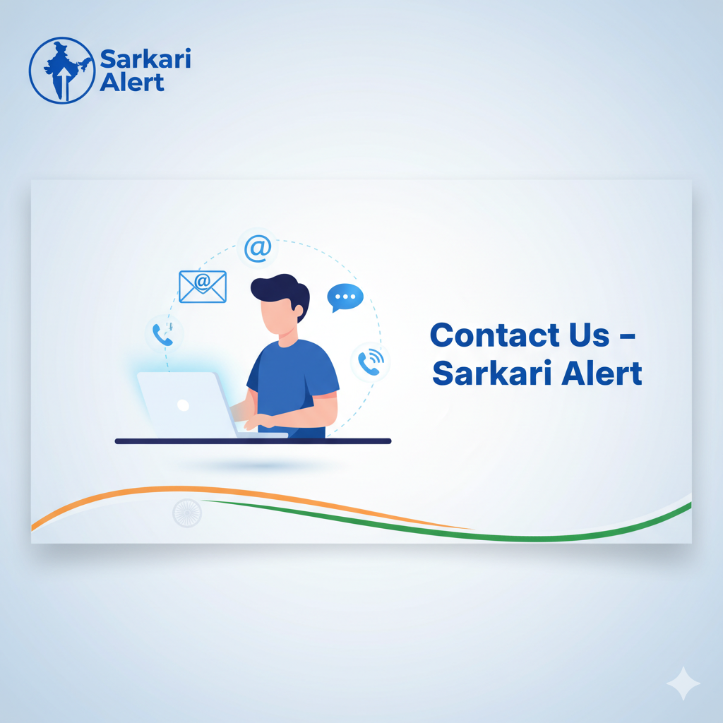 Contact Us - Sarkari Alert Get in Touch for Sarkari Result & Job Updates 2025